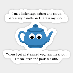 I am a little teapot Nursery Rhyme Sticker